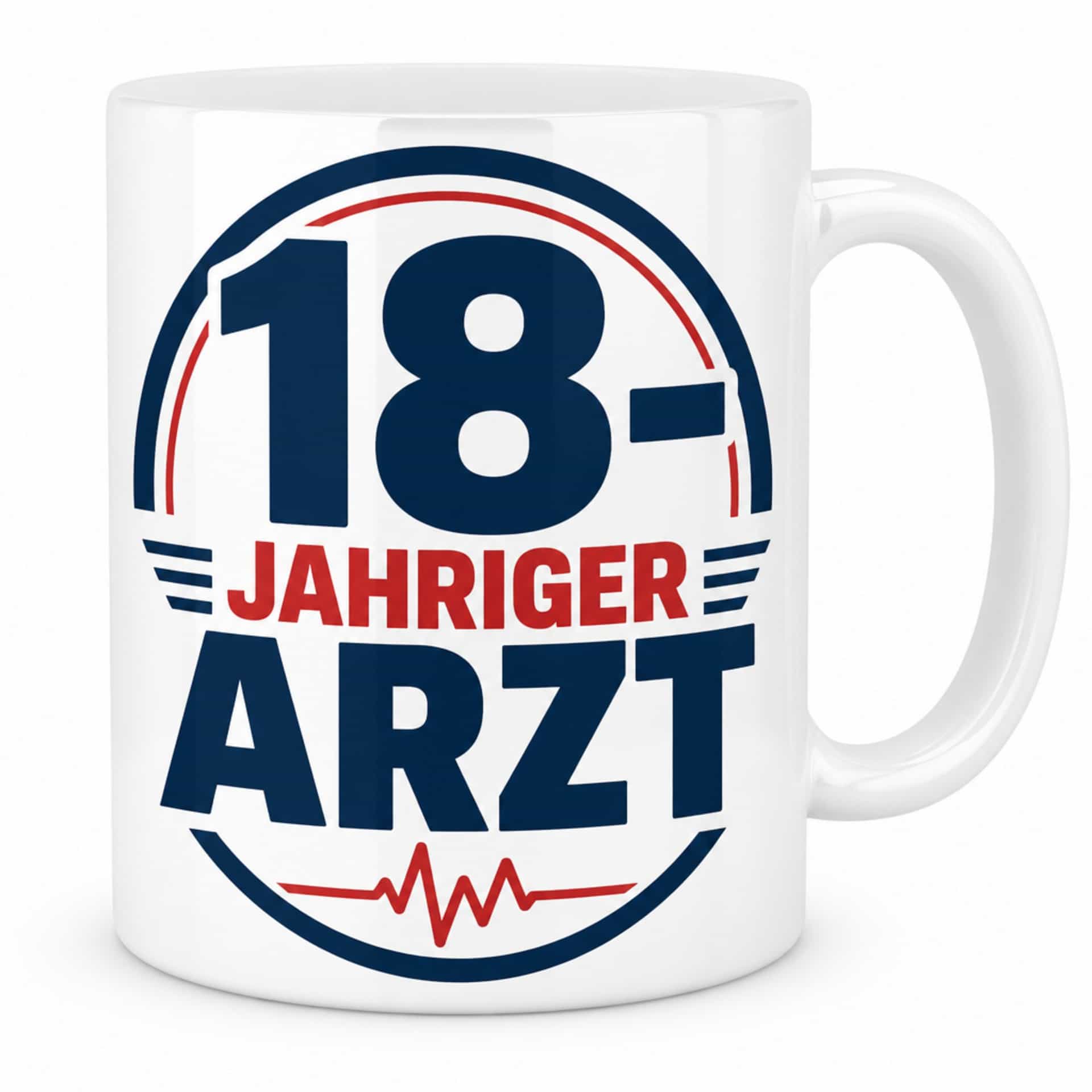 Geburtstags-Tasse "18-jähriger Arzt" - Lustiges Geschenk
