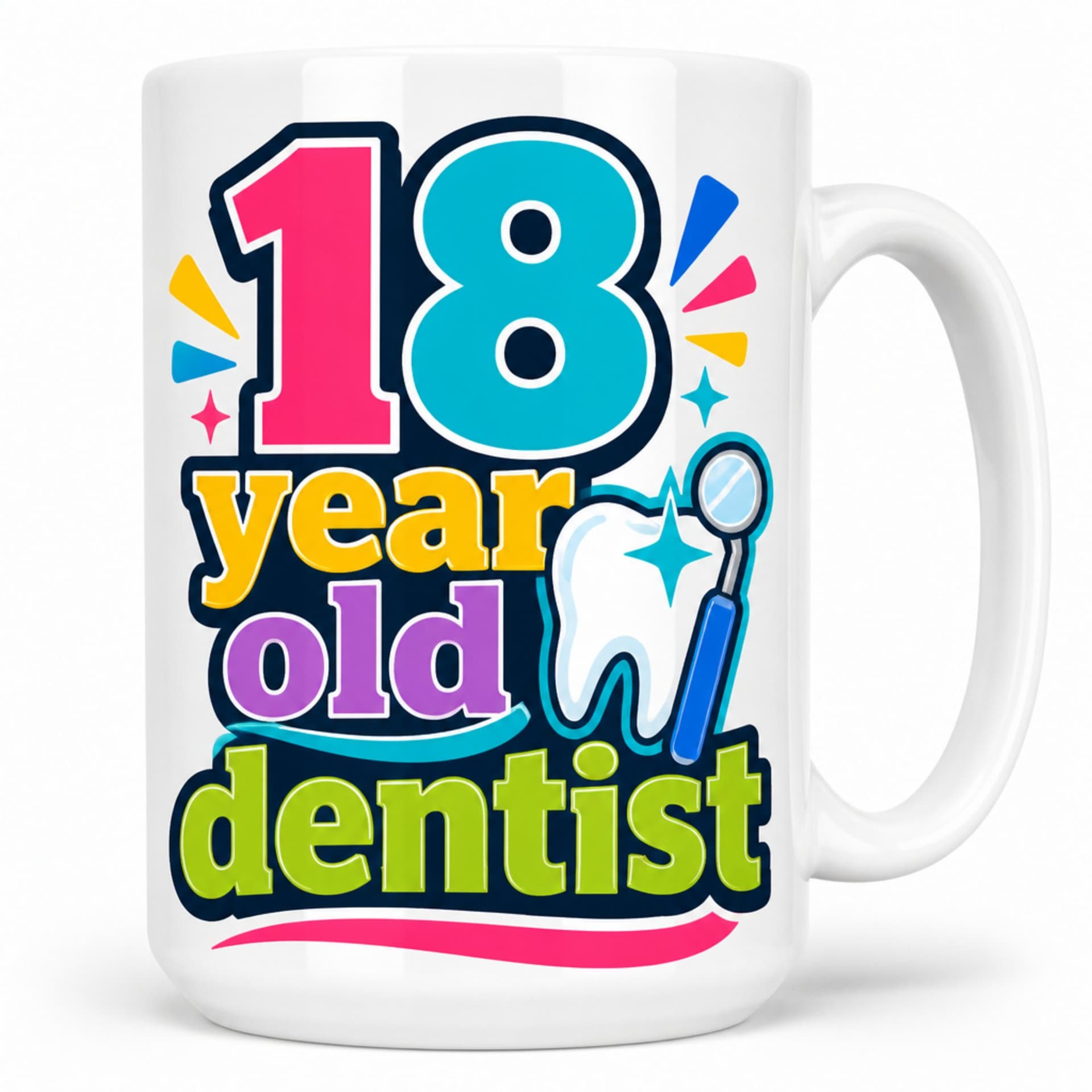 Kaffeetasse 18 year old dentist