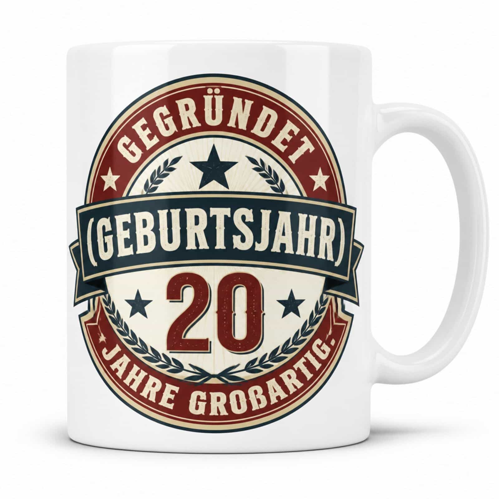 Tasse "Gegründet (Geburtsjahr) 20 Jahre großartig"