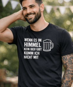 Lustiges T-Shirt kein Himmel ohne Bier