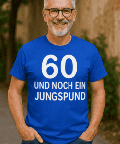 Lustiges T-Shirt 60 und noch ein Jungspund