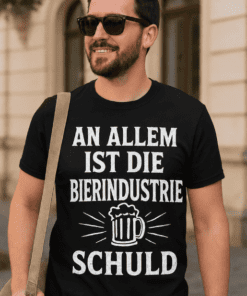 Lustiges T-Shirt Bierindustrie ist schuld