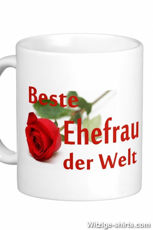 Lustige Tasse Beste Ehefrau der Welt