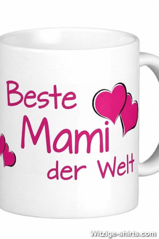 Lustige Tasse Beste Mami der Welt