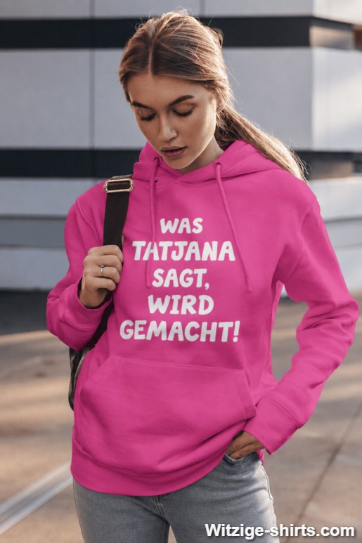 Lustiger Hoodie was ich sage wird gemacht mit beliebigem Namen