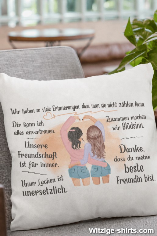 Lustiges Kissen für die beste Freundin