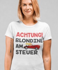 Lustiges T-Shirt Achtung Blondine am Steuer