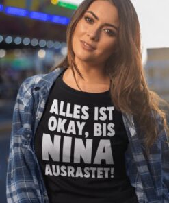 Lustiges T-Shirt Alles ist okay mit beliebigem Namen