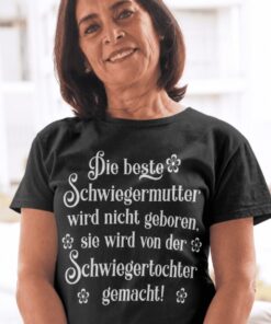 Lustiges T-Shirt beste Schwiegermutter Schwiegertochter