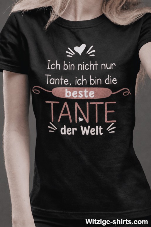 Lustiges T-Shirt beste Tante der Welt
