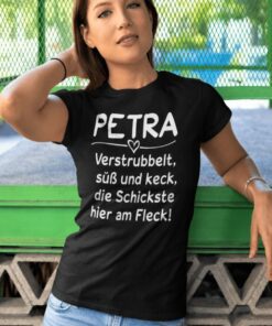 Lustiges T-Shirt die Schickste mit beliebigem Namen
