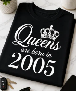 T-Shirt mit dem Spruch „Queens are born in 2005“ und Krone im königlichen Typografie-Stil