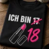 Geburtstagsmotiv mit Spruch ICH BIN 17 18, durchgestrichener Zahl und pinkem Lippenstift
