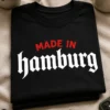 T-Shirt mit dem Spruch MADE IN hamburg als typografisches Hamburg-Statement