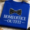 Lustiges T-Shirt für Homeoffice-Fans mit HOMEOFFICE OUTFIT Schriftzug und Fliege