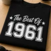 Lustiges T-Shirt für Jahrgang 1961 mit dem Spruch The Best Of 1961 im Vintage-Stil