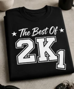 Typografisches T-Shirt mit dem Spruch The Best Of 2K1 für Jahrgang 2001
