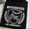 Lustiges T-Shirt für Motocross-Fans mit dem Spruch „MOTOCROSSSER AUS LEIDENSCHAFT!“ und Freestyle-Motocross-Motiv