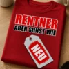 Lustiges Rentner T-Shirt mit dem Spruch „RENTNER ABER SONST WIE NEU“ im typografischen Design mit Anhänger