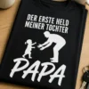 T-Shirt mit Spruch DER ERSTE HELD MEINER TOCHTER PAPA und Silhouette von Vater und Tochter