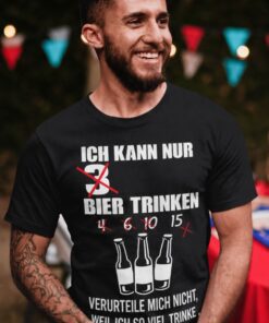 Lustiges T-Shirt Ich kann nur 3 Bier trinken