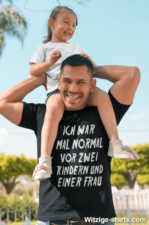 Lustiges T-Shirt Ich war mal normal vor Kindern