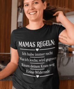 Lustiges T-Shirt Mamas Regeln