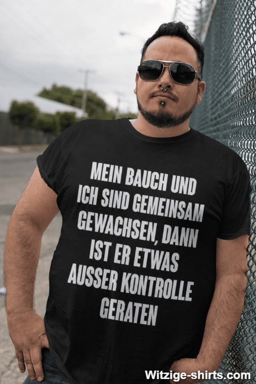 Lustiges T-Shirt Mein Bauch und ich