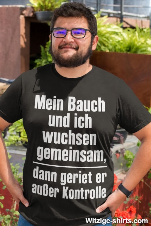 Lustiges T-Shirt Mein Bauch und ich