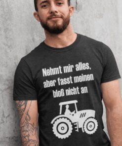 Lustiges T-Shirt Nur nicht den Traktor