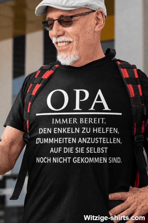 Lustiges T-Shirt Opa hilft Enkeln Dummheiten anstellen