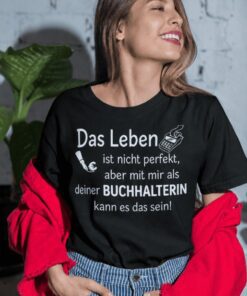 Lustiges T-Shirt perfekte Buchhalterin