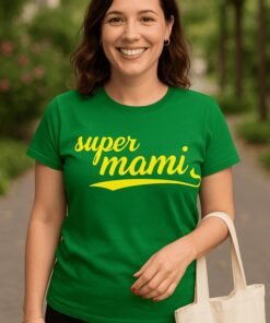 Lustiges T-Shirt Super Mami