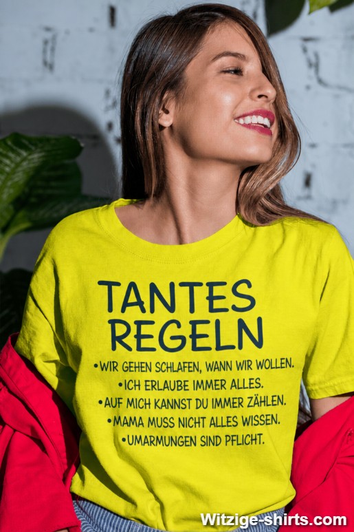 Lustiges T-Shirt Tantes Regeln