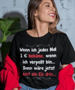 Lustiges T-Shirt verpeilt für ein Eis