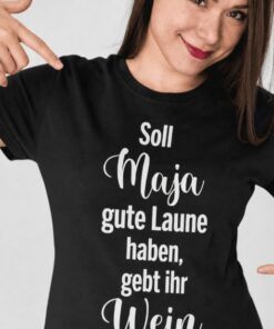 Lustiges T-Shirt Wein gute Laune mit beliebigem Namen