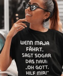Lustiges T-Shirt wenn sie fährt mit beliebigem Namen